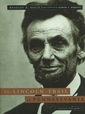 cover image of The Lincoln Trail in Pennsylvania